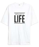 Enjoy Life - Hayatın Tadını Çıkar - Slogan Beyaz Oversize Unisex Tişört - Thumbnail