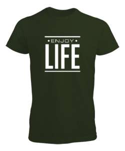 Enjoy Life - Hayatın Tadını Çıkar - Slogan Haki Yeşili Erkek Tişört