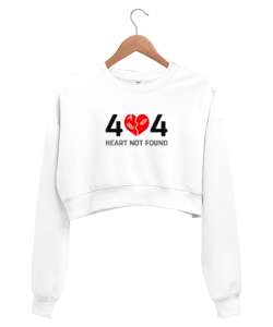 Error Heart Not Found - Kalp Bulunamadı Beyaz Kadın Crop Sweatshirt