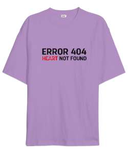 Error Heart Not Found - Kalp Bulunamadı Lila Oversize Unisex Tişört