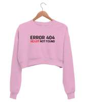 Error Heart Not Found - Kalp Bulunamadı Pembe Kadın Crop Sweatshirt - Thumbnail