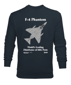 F-4 Phantom Worlds Leading Distributor of MiG Parts Erkek Sweatshirt