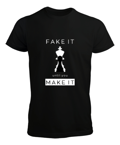 Tisho - Fake it until you make it - Satranç Siyah Erkek Tişört