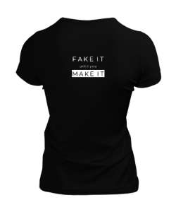 Fake it until you make it - Satranç Siyah Kadın V Yaka Tişört