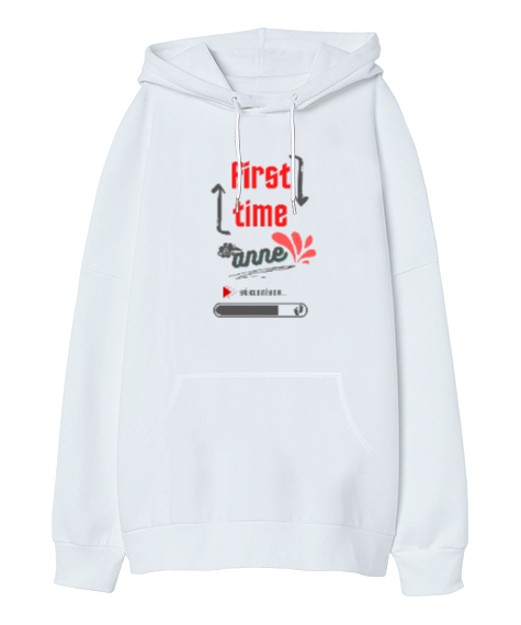 First time anne Beyaz Oversize Unisex Kapüşonlu Sweatshirt