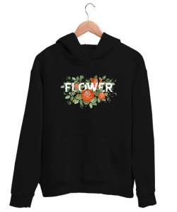 Flower - Çiçek- Güller Siyah Unisex Kapşonlu Sweatshirt