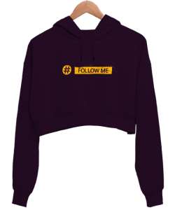 Follow Me - Beni Takip Et Hashtag Koyu Mor Kadın Crop Hoodie Kapüşonlu Sweatshirt