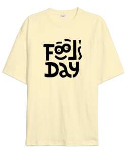 Fools Day - Komik Bakışlar - 1 Nisan Krem Oversize Unisex Tişört