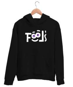 Fools - Komik Bakışlar Siyah Unisex Kapşonlu Sweatshirt