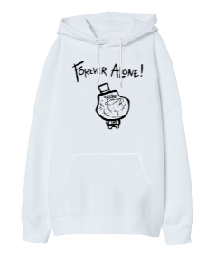 Forever Alone Beyaz Oversize Unisex Kapüşonlu Sweatshirt