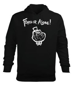 Forever Alone Siyah Erkek Kapüşonlu Hoodie Sweatshirt