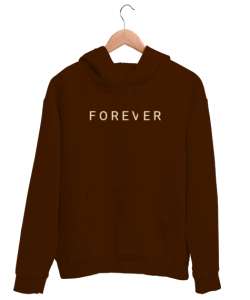 Forever yazılı Kahverengi Unisex Kapşonlu Sweatshirt