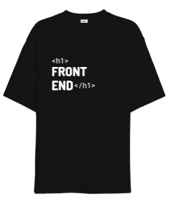 FrontEnd UniSex OverSize Oversize Unisex Tişört