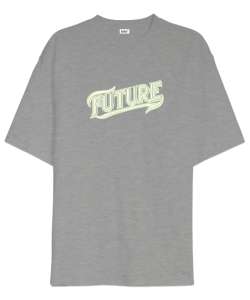 FUTURE İngilizce Yazılı Gri Oversize Unisex Tişört