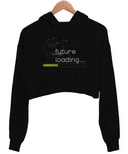 Future Loading Siyah Kadın Crop Hoodie Kapüşonlu Sweatshirt