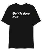 Get The Good Siyah Oversize Unisex Tişört - Thumbnail