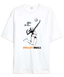 Girls Do It - Volleyball - Voleybol Beyaz Oversize Unisex Tişört