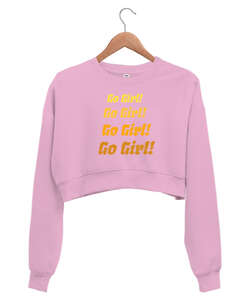 Go Girl Pembe Kadın Crop Sweatshirt