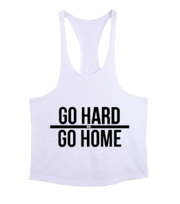 Go hard or go home Erkek Tank Top Atlet