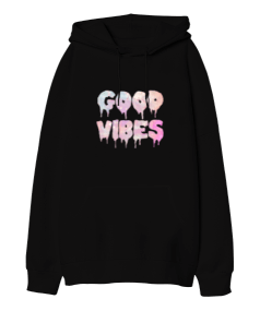 Good Vibes Oversize Unisex Kapüşonlu Sweatshirt