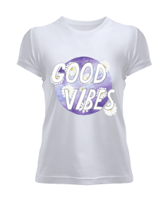 Good Vibes Tasarım Baskılı Kadın Tişört