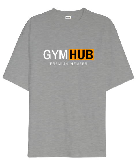 Gym Hub Premium Member Gri Oversize Unisex Tişört