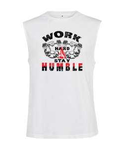 Gym Work Hard - Vücut Geliştirme Beyaz Kesik Kol Unisex Tişört