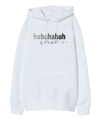 hahahahah - Kahkaha Değerleri- Beyaz Oversize Unisex Kapüşonlu Sweatshirt