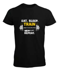 Halter Gym Fitness Rutin - Eat Sleep Train Repeat Siyah Erkek Tişört