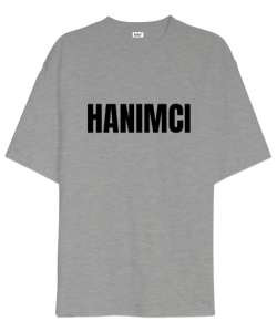 HANIMCI Gri Oversize Unisex Tişört