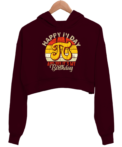 Happy Pi Day Bordo Kadın Crop Hoodie Kapüşonlu Sweatshirt