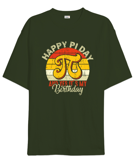 Happy Pi Day Haki Yeşili Oversize Unisex Tişört