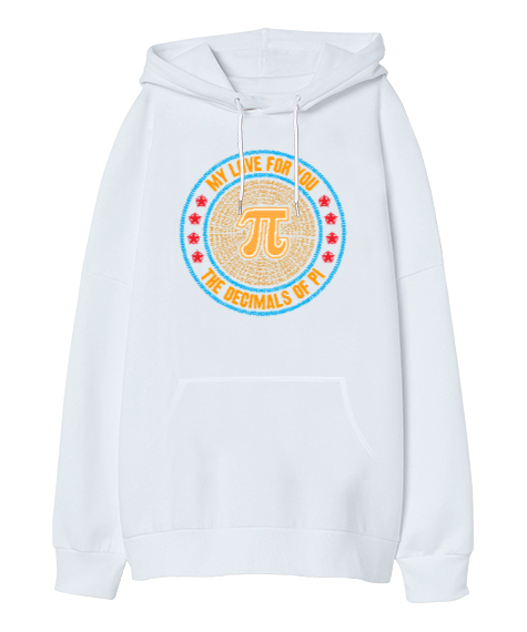 Happy Pi Day - Pi Sayısı V4 Beyaz Oversize Unisex Kapüşonlu Sweatshirt