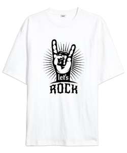 Haydi Sallanalım - Lets Rock Beyaz Oversize Unisex Tişört