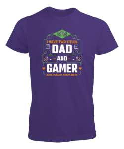 Hem Baba Hem Oyuncu - Dad And Gamer Mor Erkek Tişört