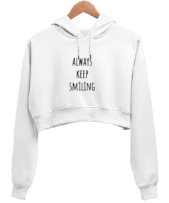 her zaman gülümse Kadın Crop Hoodie Kapüşonlu Sweatshirt