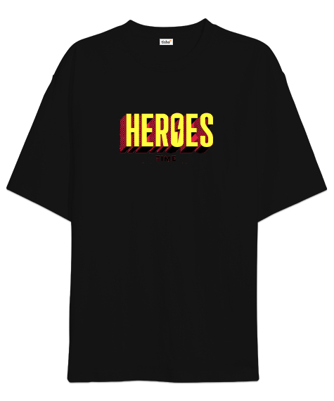 Heroes Time Siyah Oversize Unisex Tişört