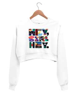 Hey Girl Beyaz Kadın Crop Sweatshirt