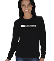 I Am A Traveler KADIN SWEATSHIRT