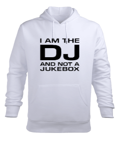 I AM DJ AND NOT A JUKEBOX Erkek Kapüşonlu Hoodie Sweatshirt