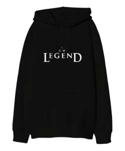 I Am Legend - Ben Efsaneyim Siyah Oversize Unisex Kapüşonlu Sweatshirt