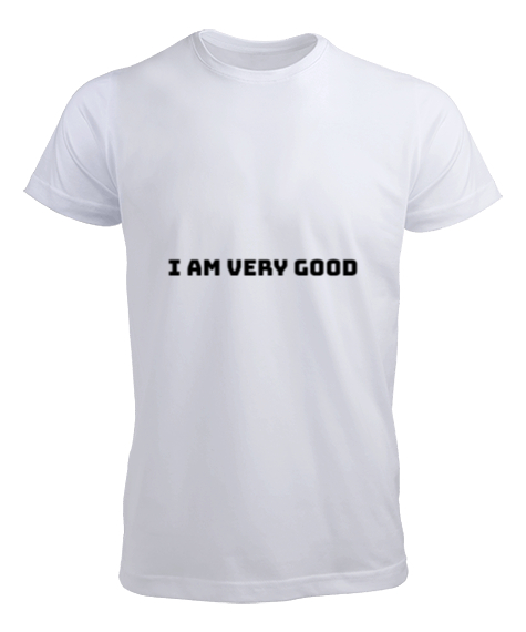 Tisho - I Am Very Good Beyaz Erkek Tişört