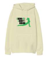 I bend so I dont break Krem Oversize Unisex Kapüşonlu Sweatshirt - Thumbnail