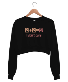 I Dont Care Siyah Kadın Crop Sweatshirt