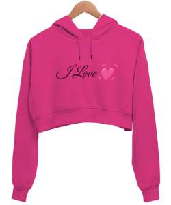 I love Fuşya Kadın Crop Hoodie Kapüşonlu Sweatshirt