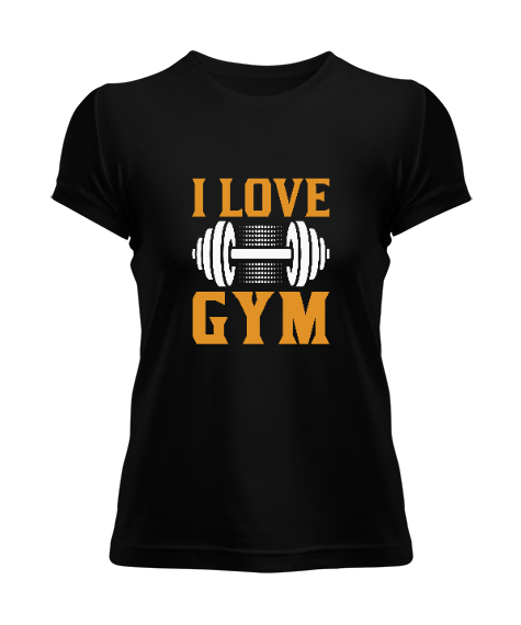 I Love Gym Fitness Tasarım Baskılı Siyah Kadın Tişört