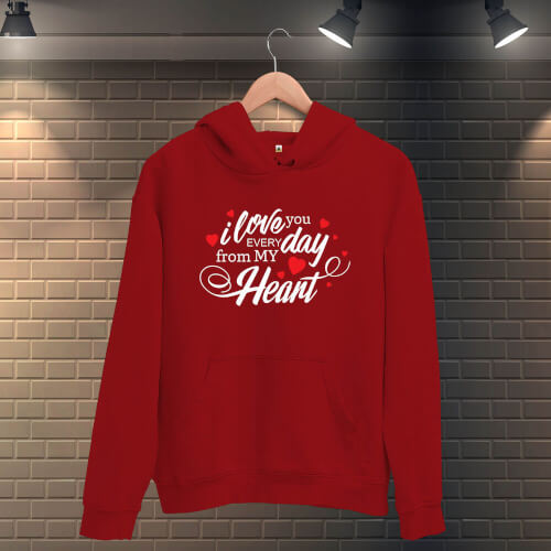 I Love You Everyday Erkek Kapüşonlu Sweatshirt