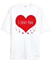 I LOVE YOU SENİ SEVİYORUM Beyaz Oversize Unisex Tişört - Thumbnail