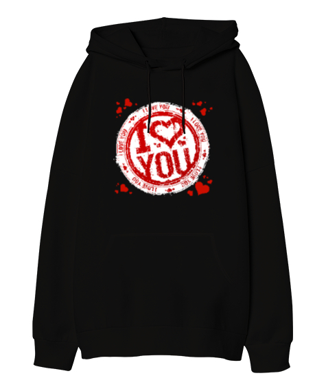 I Love You V2 Siyah Oversize Unisex Kapüşonlu Sweatshirt