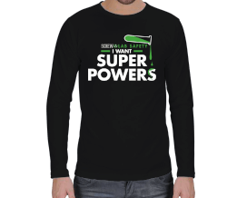 I want Super Powers Erkek Uzun Kol